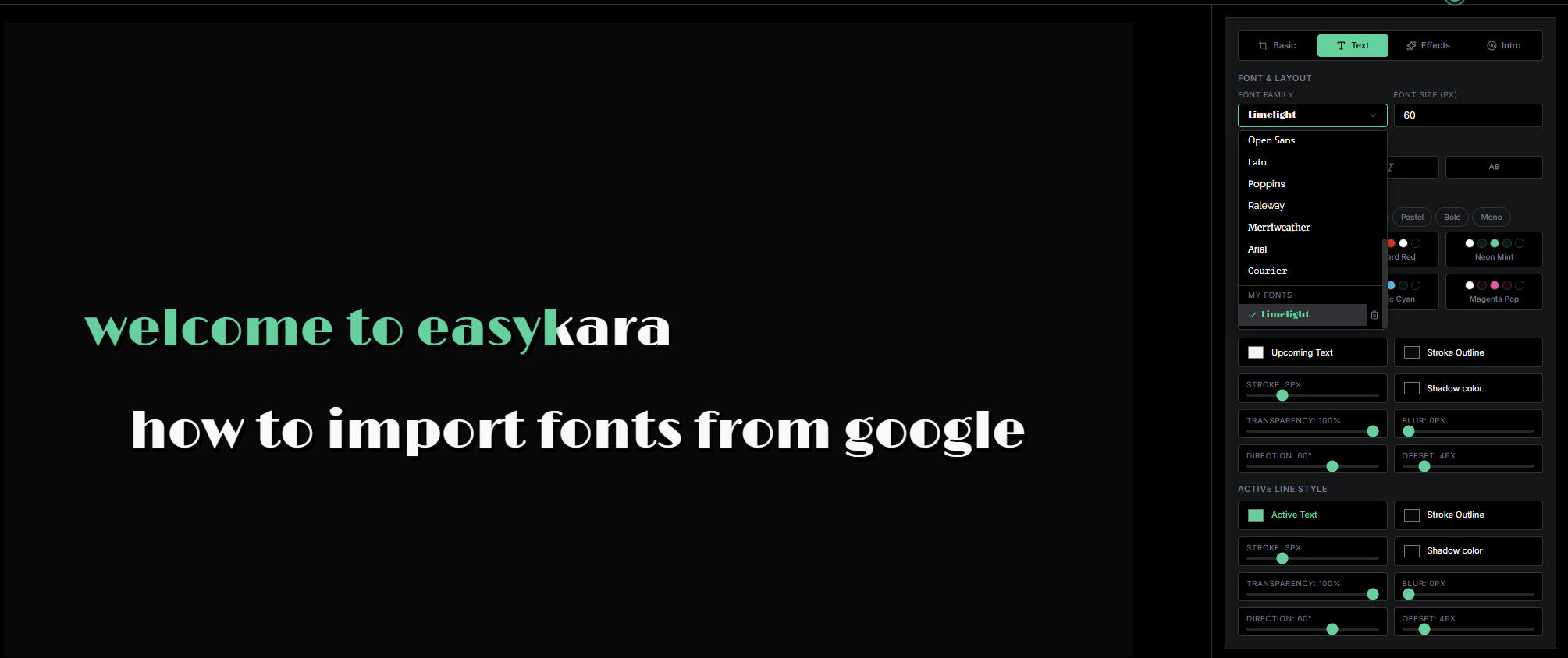 Imported Limelight font selected in EasyKara and applied to karaoke lyrics